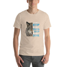 Load image into Gallery viewer, Wolf image, i don't stop when i tired Unisex T-Shirt